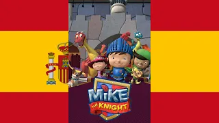 Mike The Knight Theme Song (español castellano/Castilian Spanish)