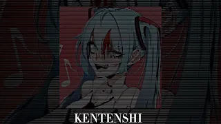 KENTENSHI - Paranoia (Speed up + Reverb)