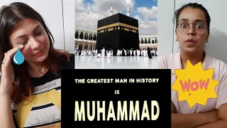 Prophet Muhammad -The greatest man in history | Indian Reaction