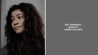 Rue "Euphoria" Season 2 Scene Pack (ep3)