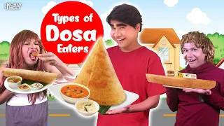 TYPES OF DOSA EATERS : डोसा ईटर्स | COMEDY VIDEO | #Funny #Bloopers || MOHAK MEET