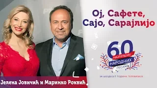 OJ, SAFETE, SAJO, SARAJLIJO – Jelena Jovičić i Marinko Rokvić