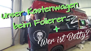 Kastenwagenprojekt😊#Vlog3 Die Folierung und wir stellen unser neues Familienmitglied Betty 💖💖💖vor...