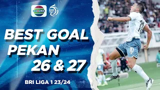 Wow Mantap! Gol-gol Terbaik yang Tercipta di Pekan 26 & 27 BRI Liga 1 2023/24
