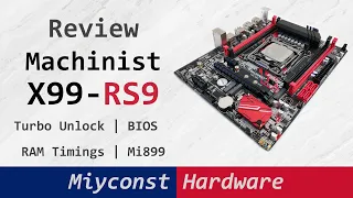 🇬🇧 Machinist X99-RS9 – detailed review | E5-2678 V3 | i7-6800k | BIOS | O.C. | VRM | Mi899