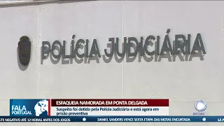 Esfaqueia namorada em Ponta Delgada