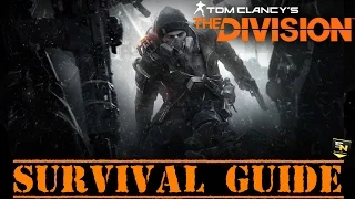 The Division: Complete Survival Guide- Steps on How to Beat Solo Survival.