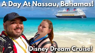 A Day At Nassau! Disney Cruise Line 2022! Disney Dream Cruise Vlog 2! Disney Cruise Vlog 2022