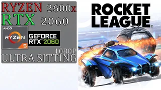 Rocket League - Max Graphics Rtx 2060 / Ryzen5 2600x - 1080p - Ultra Settings