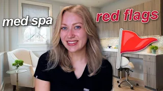 *RED FLAGS* WHEN HIRED AT A NEW MED SPA | aesthetic nurse injector tips