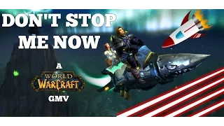 【GMV 📽️】| ⚔️ World Of Warcraft ⚔️ | Don't Stop Me Now - Queen 🤺  | ⏱️ BnH247 ⏱️