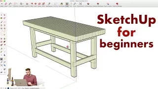 How to Model a Workbench in Sketchup // Woodworking