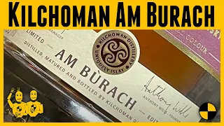 Kilchoman Am Bùrach Islay Single Malt Scotch