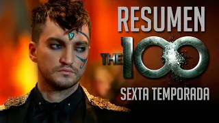 Resumen de The 100 - Sexta Temporada 2