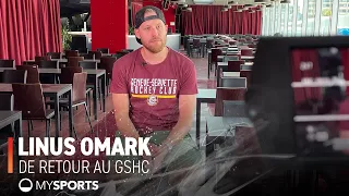 Linus Omark - De retour au GSHC