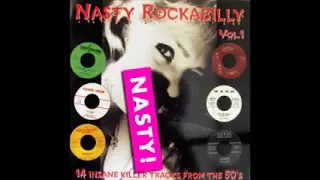 Various ‎– Nasty Rockabilly Vol 1 - Insane Killer Tracks From The 50's Music Rock & Roll Compilation