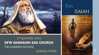 Twi Sabbath School: Lesson 3 1QT 2021 (WHEN YOUR WORLD IS FALLING APART)