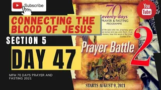 🔴 Day 47 MFM 70 Days Prayer & Fasting Programme 2021 Prayers from Dr DK Olukoya, Gen. Overseer, MFM