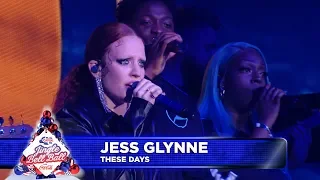Jess Glynne - ‘These Days’ (Live at Capital’s Jingle Bell Ball)