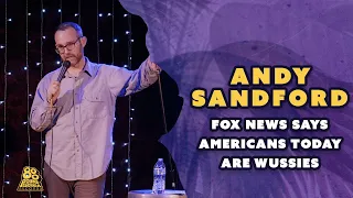 Andy Sandford | Basket Case | Fox News Says Americans Today Are Wussies