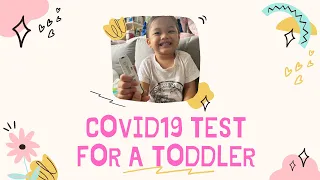 How to: Take a Covid19 ART for a Toddler (From Home)