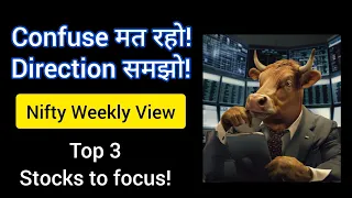 Nifty & Bank Nifty Weekly View 🔥 Top 3 Stocks : 24-29 Feb 2024