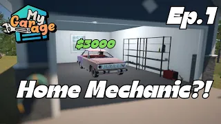 My Garage | Episode 1 | Home Mechanic?!