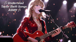 Softly Singing Underrated Taylor Swift Songs - ASMR (with some whispering hehe)