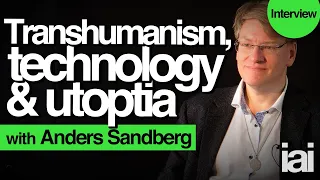 A transhumanist utopia | Anders Sandberg