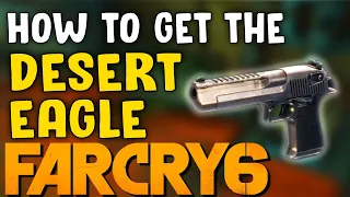 How To Unlock the Desert Eagle in Far Cry 6 (Last One to Leave Quest Guide)