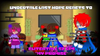 Undertale reacts to Glitchtale S2 Ep5 "My Promise" (My AU/AT, Charisk Angst, Gacha Club)