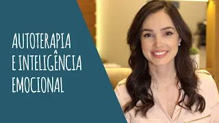 Autoterapia e Inteligência Emocional