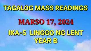 MARCH 17, 2024 | IKA-5 LINGGO NG LENT/ 40-ARAW NA PAGHAHANDA PARA SA PASKO NG PAGKABUHAY (B)