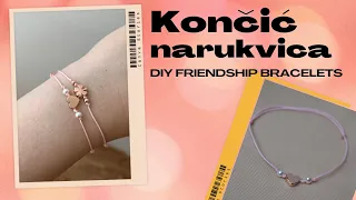 Napravite podesivu končić narukvicu DIY FRIENDSHIP BRACELETS