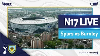 N17 LIVE | Spurs v Burnley | Pre-match build-up