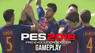 PES 2018 DEMO Gameplay Walkthrough - BARCELONA, LIVERPOOL, ARGENTINA & BRAZIL