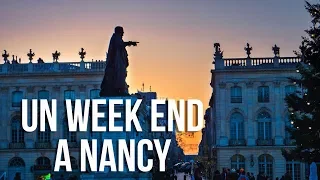 Un weekend à Nancy