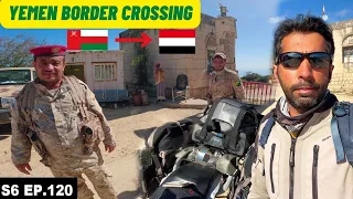 Yemen Border Crossing Gone Wrong S06 EP.120 | MIDDLE EAST Motorcycle Tour