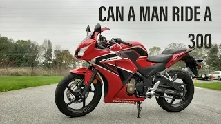 Is the CBR300R Big Enough For a MAN - Highway Run