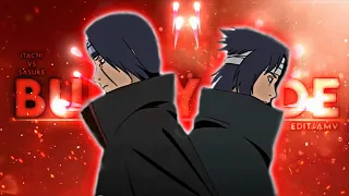 Sasuke Vs Itachi "Badass Edit" - Bumpy Ride [Edit/AMV] Quick!