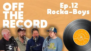 Rocka-Boys | Off The Record Ep.12