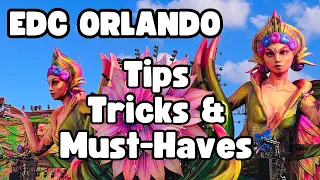 EDC Orlando 2023 | Tips, Tricks & Must-Haves