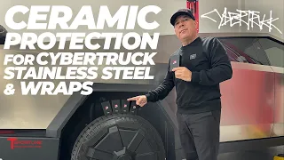 Ceramic Coating Protection Approved for Cybertruck Stainless Steel & Vinyl Wraps or PPF