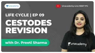 Life cycles | Ep9 | Cestodes Revision | Microbiology | Dr. Preeti Sharma