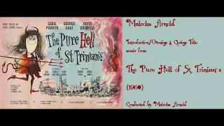 Malcolm Arnold: The Pure Hell of St. Trinian's (1960)