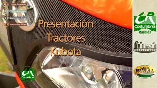 Presentación Kubota - Costumbres Rurales Nº 632