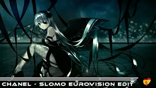 Chanel - SloMo Eurovision Version - Nightcore