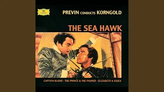 Korngold: The Sea Hawk Suite - Main Title