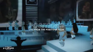 Ariana Grande - positions (Live from The Positions World Tour)