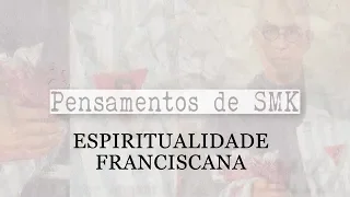 Espiritualidade Franciscana